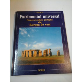 PATRIMONIUL UNIVERSAL Europa de vest (UNESCO)